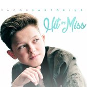 Jacob Sartorius - Hit or Miss