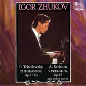 Igor Zhukov: Tchaikovsky, Scriabin