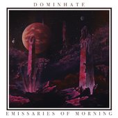 Emissaries Of Morning