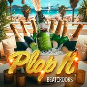 Plop It [Explicit]