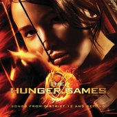 The Hunger Games (Songs from District 12 and Beyond) (by Various Artists)