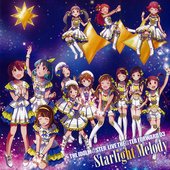 Starlight Melody - THE IDOLM@STER LIVE THE@TER FORWARD 03 Starlight Melody.jpg