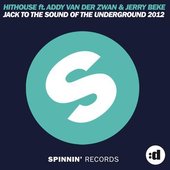 Jack To The Sound Of The Underground 2012 (feat. Addy Van Der Zwan & Jerry Beke)