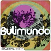 Lusafrica Series: Bulimundo / Djâm Brancu Dja