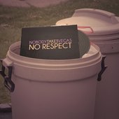 No Respect