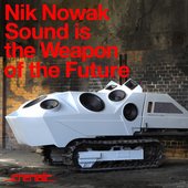 Sound is the Weapon of the Future