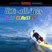 The Ultimate '60s Surf Classics