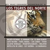 El Mas Grande Homenaje a Los Tigres Del Norte