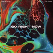 Go Right Now (with Reo Cragun)
