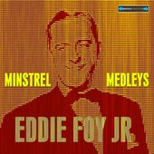 Minstrel Medleys