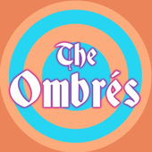 The Ombrés