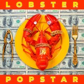 Lobster Popstar [Explicit]