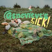 Genevieve's Sick! - Single
