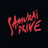SAMURAI DRIVE
