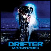 DRIFTER - Moonstones