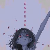 Undead (feat. V_flower) - Single