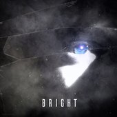 Bright (feat. Ascendant Stranger) - Single