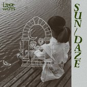 Sun/Daze - Single