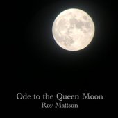 Ode to the Queen Moon