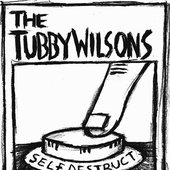 The Tubby Wilsons - Self Destruct