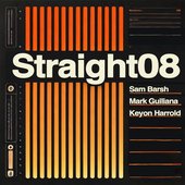 Straight08 (feat. Keyon Harrold & Mark Guiliana)