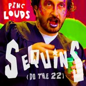 Sequins (Do the Twenty Two!)