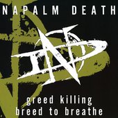 Greed Killing / Breed To Breathe