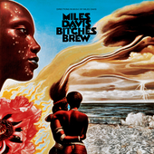 Miles Davis- Bitches Brew