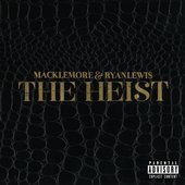 The Heist (Deluxe Edition) 