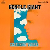 Changing Voices (Live Brussels '74)