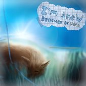 I'm Anew, Because of You