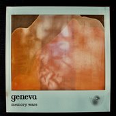 Geneva - Memory Wars (October 1, 2021)