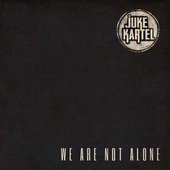 We Are Not Alone - Single