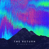 The Return