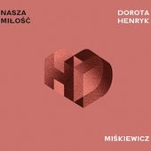 Nasza Miłość (feat. Michal Miskiewicz, Slawomir Kurkiewicz & Pianohooligan)