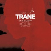 The Spirit Of Trane