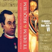 A Música Na Corte de D. João Vi - Te Deum & Requiem