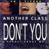 Don't You (Forget About Me)