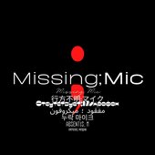 Missing;Mic Logo