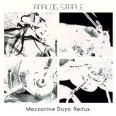 Mezzanine Days: Redux