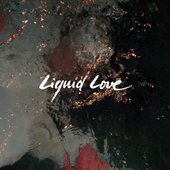 Liquid Love (Deluxe Edition)