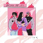 Bring Me Joy - Single