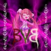 Electronic Loli Music