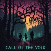 Call Of The Void