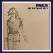 She's Into Bad Boys
