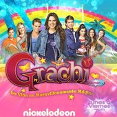 Grachi: La Vida Es Maravillosamente Mágica (Volumen 2)