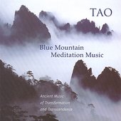 Tao-Blue Mountain Meditation Music