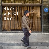 Have A Nice Day