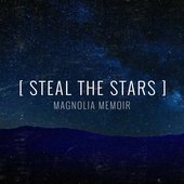 Steal the Stars