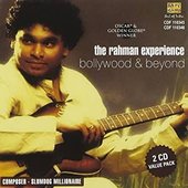 The Rahman Experience - Bollywood & Beyond